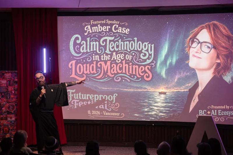 Futureproof Festival introduces Amber Case and Calm Technology.